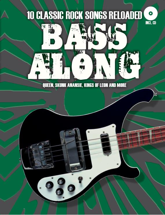 Bass Along: 10 Classic Rock Songs Reloaded