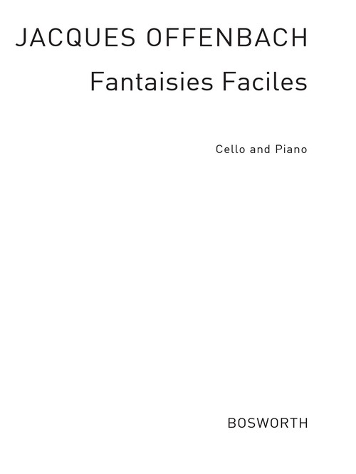 Fantaisies faciles für Violoncello und Klavier