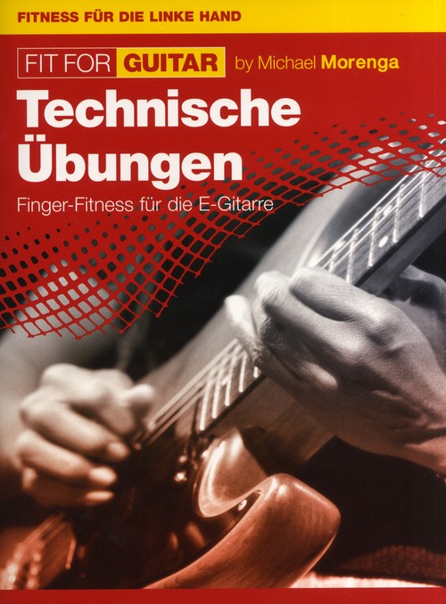 Fit For Guitar - Technische Übungen. 9783936026573