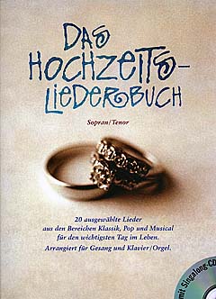 Das Hochzeitsliederbuch (Sopran/Tenor), High Voice and Keyboard