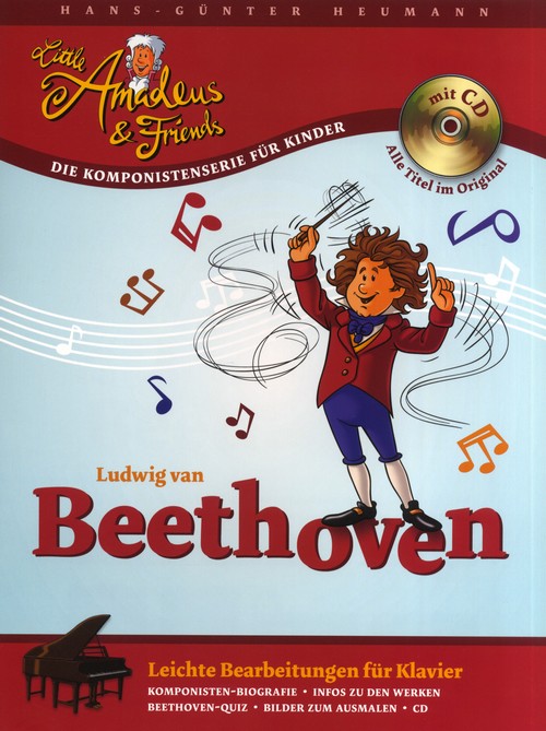 Little Amadeus & Friends: Leichte Bearbeitungen für Klavier, Die Komponistenserie für Kinder