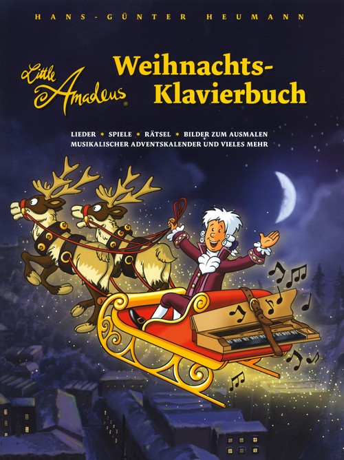 Little Amadeus: Weihnachts-Klavierbuch: Lieder, Spiele, Rätsel, Bilder zum Ausmalen, Musikal. Adventskalender u.v.m.