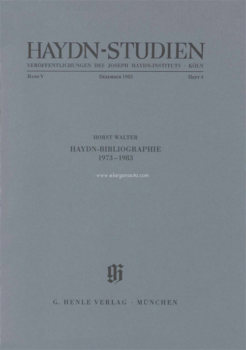 Haydn-Studien Band V/Heft 4, Veröffentlichungen des Joseph Haydn-Instituts Dezember 1985