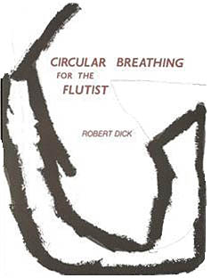 Circular Breathing for the Flutist. 9780939407019