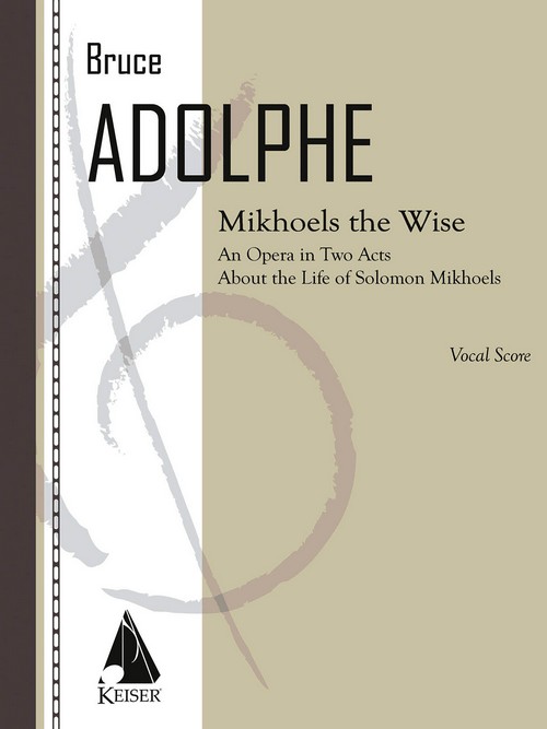 Mikhoels the Wise: Opera, Vocal Score