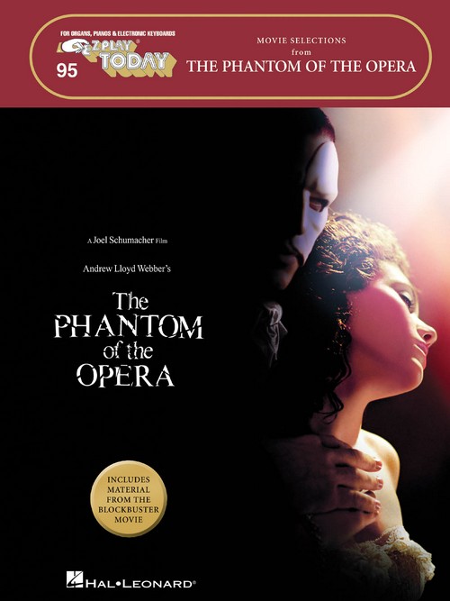 The Phantom of the Opera - Movie Selections: E-Z Play Today Volume 95, Piano