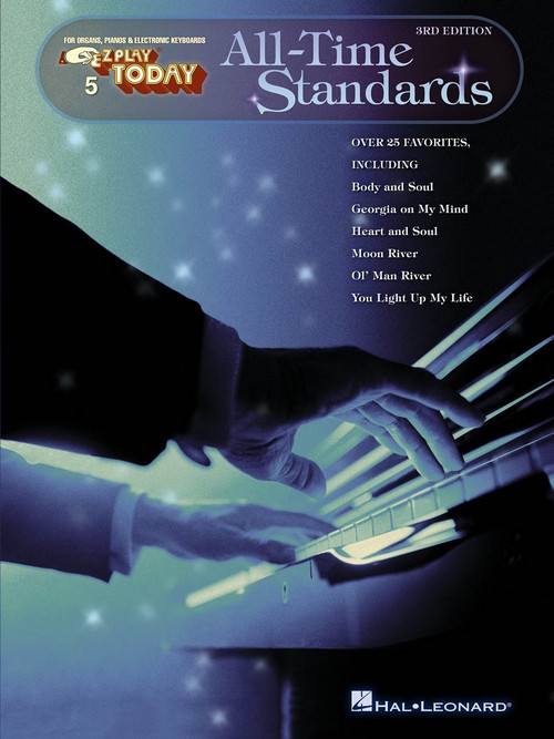 All Time Standards - 3rd Edition: E-Z Play Today Volume 5, Piano or Keyboard