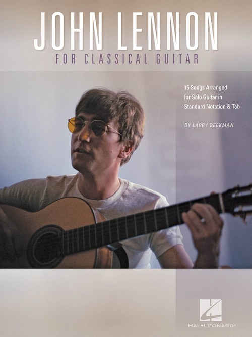 John Lennon for Classical Guitar. 9781476812151