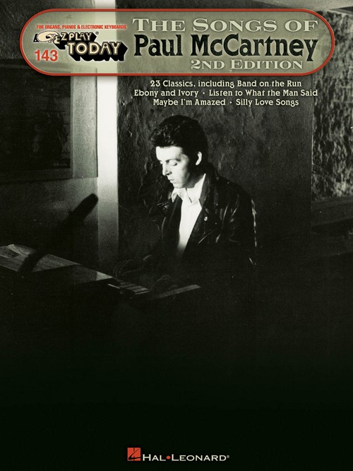 The Songs of Paul McCartney: E-Z Play Today Volume 143, Piano or Keyboard