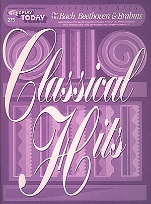 Classical Hits - Bach, Beethoven & Brahms: E-Z Play Today Volume 275, Piano or Keyboard