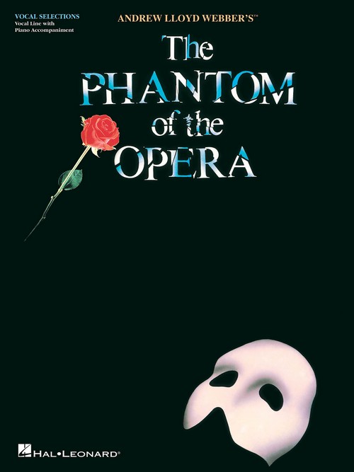 The Phantom of the Opera: Vocal Line with Piano Accompaniment