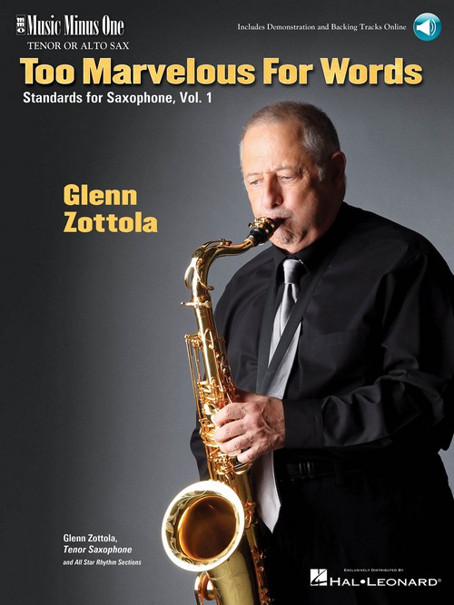 Too Marvelous for Words, Vol. 1: Standards for Tenor Sax