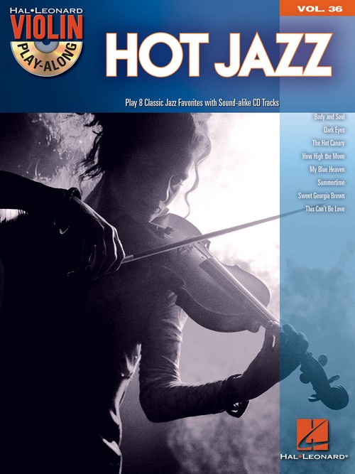 Hot Jazz: Violin Play-Along Volume 36