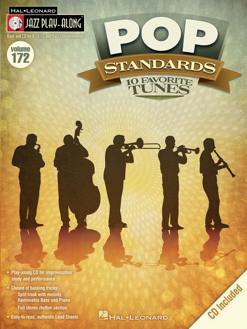 Pop Standards: Jazz Play-Along Volume 172, Flute, Violin, Guitar, Clarinet, Trumpet, Saxophone, Trombone, Chords. 9781476886862