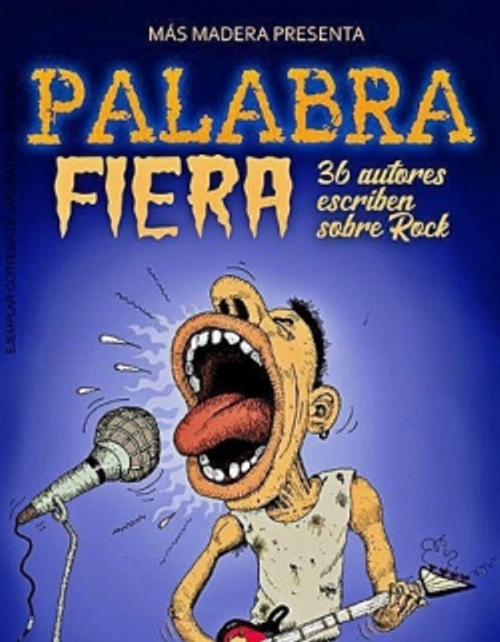 Palabra Fiera: 36 autores escriben sobre Rock. 9788412053685