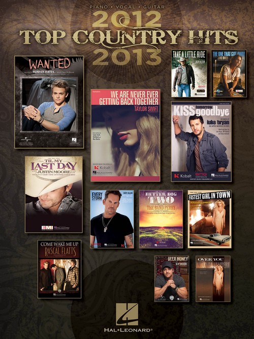 Top Country Hits of 2012-2013, Piano, Vocal and Guitar