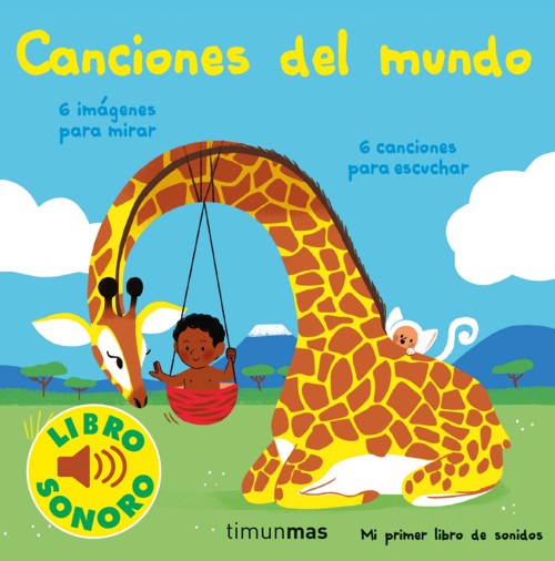 Canciones del mundo. Mi primer libro de sonidos. 9788408250395