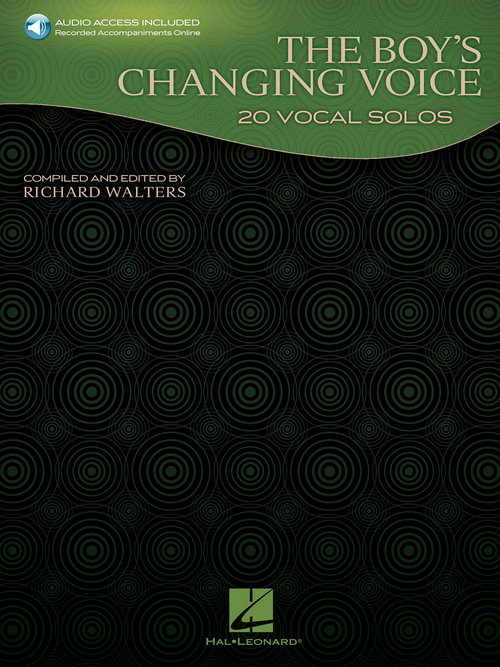 The Boy's Changing Voice: 20 Vocal Solos