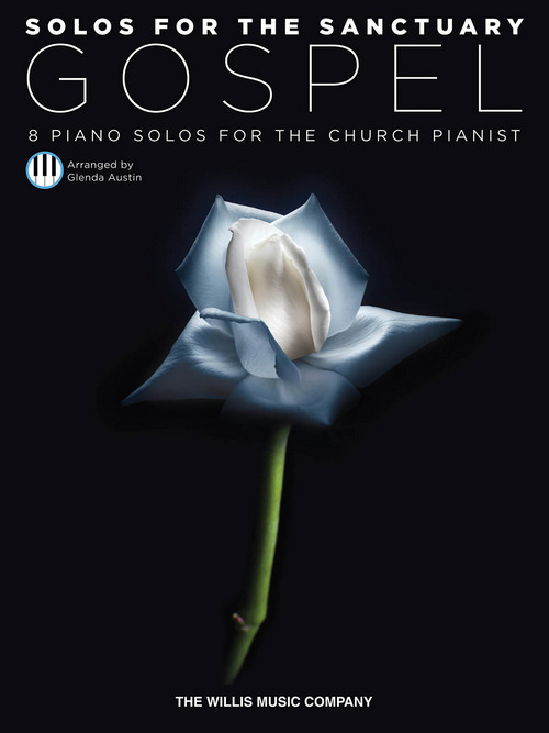 Solos for the Sanctuary, Gospel: 8 Piano Solos for the Church Pianist