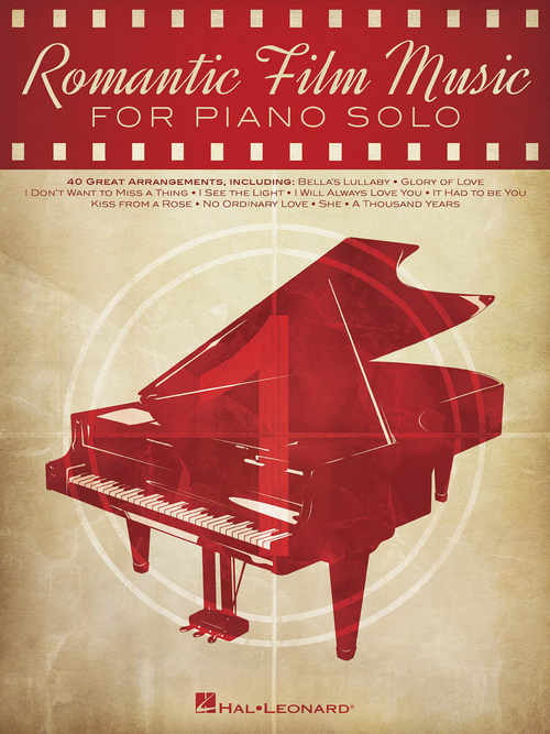 Romantic Film Music: 40 Great Arrangements for Piano Solo