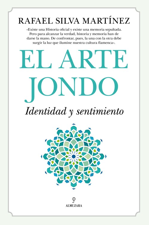 El Arte Jondo. Identidad y sentimiento