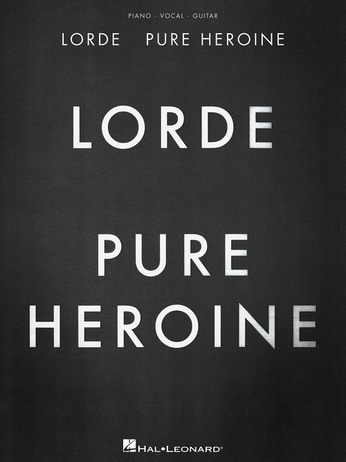 Pure Heroine, Piano, Vocal and Guitar