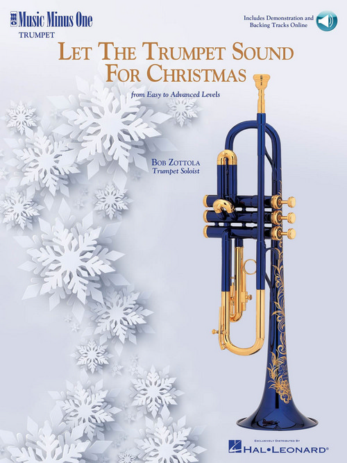 Let the Trumpet Sound for Christmas: Music Minus One Trumpet. 9780989670562