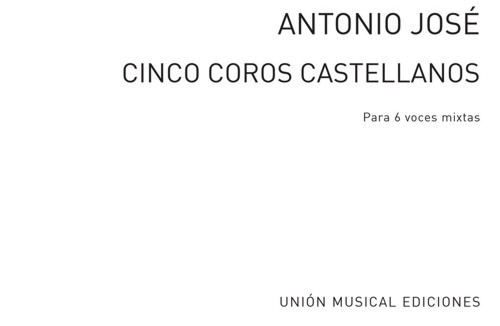 Cinco coros castellanos, para 6 voces mixtas
