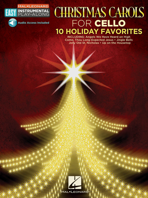 Christmas Carols - 10 Holiday Favorites: Easy Instrumental Play-Along Book with Online Audio Tracks, Cello