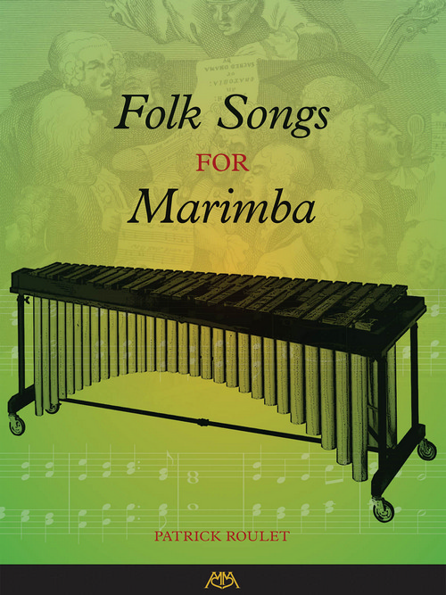 Folk Songs For Marimba