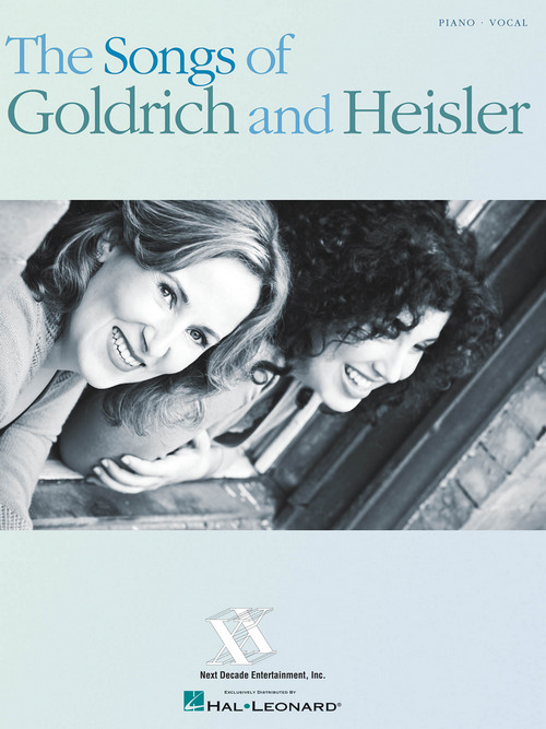 The Songs of Goldrich and Heisler, Piano, Vocal and Guitar