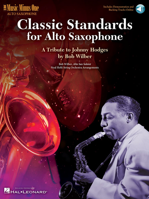 Classic Standards for Alto Saxophone: A Tribute to Johnny Hodges