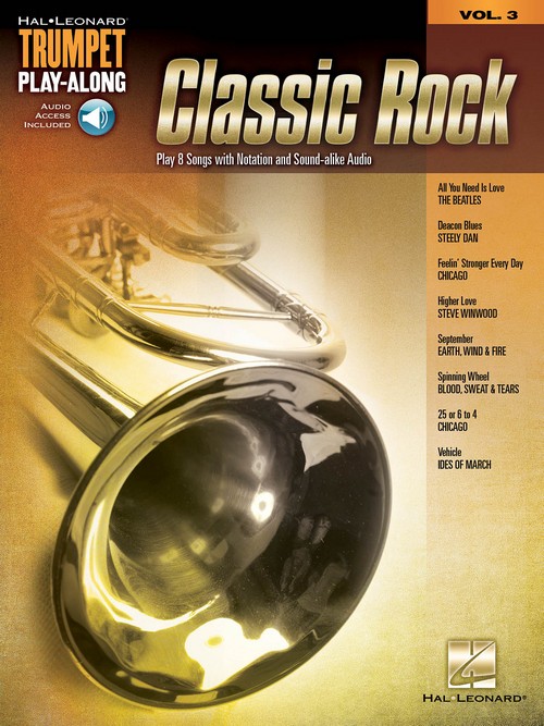 Classic Rock: Trumpet Play-Along Volume 3. 9781495000133