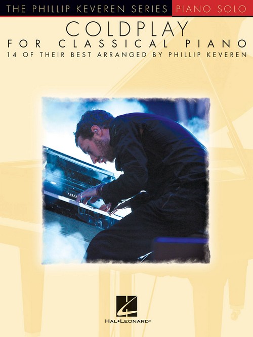 Coldplay for Classical Piano: The Phillip Keveren Series. 9781495000874