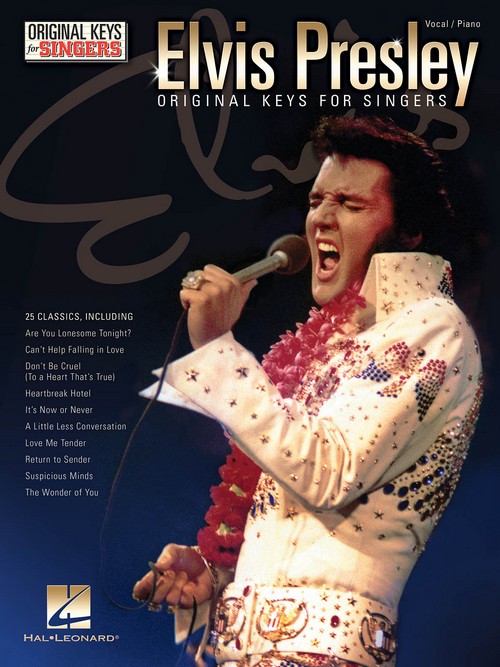 Elvis Presley: Original Keys for Singers, Vocal and Piano. 9781495002380