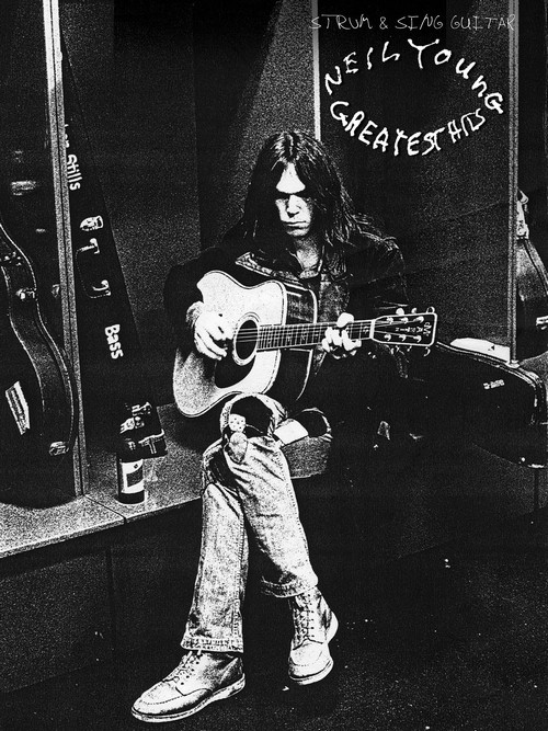 Neil Young Greatest Hits, Strum & Sing Guitar, Lyrics and Chords