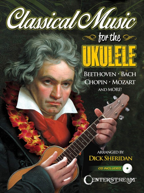 Classical Music for the Ukulele. 9781574243086