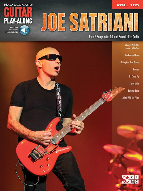 Joe Satriani: Guitar Play-Along Volume 185. 9781495006944