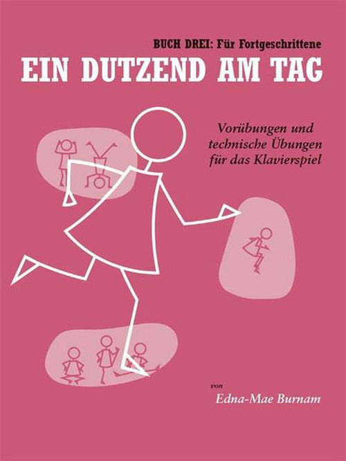 Ein Dutzend Am Tag, Buch 3: Für Fortgeschrittene, Klavier