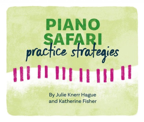 Piano Safari: Practice Strategy Cards (2nd Edition)