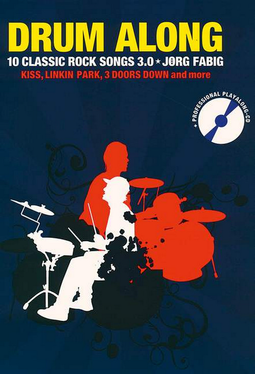 Drum Along - 10 Classic Rock Songs 3.0