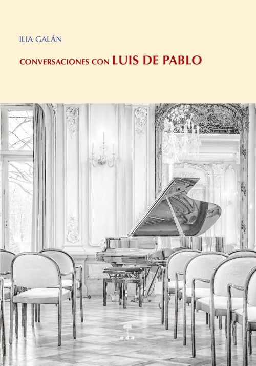 Conversaciones con Luis de Pablo