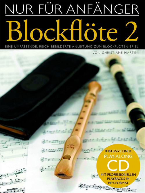Nur Für Anfänger: Blockflöte 2. 9783865437709 Nur Für Anfänger: Blockflöte 2. 9783865437709