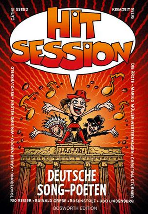 Hit Session Deutsche Song-Poeten: 100 Songs deutscher Liedermacher, Melody, Lyrics and Chords. 9783865438133