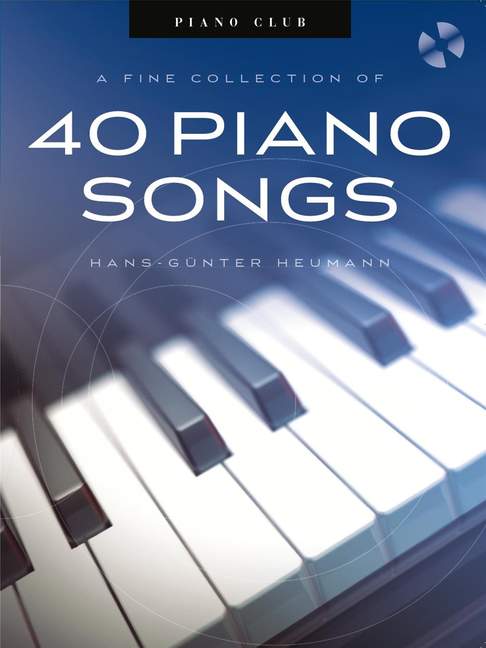 Piano Club: A Fine Selection of 40 Piano Songs. 9783865437938