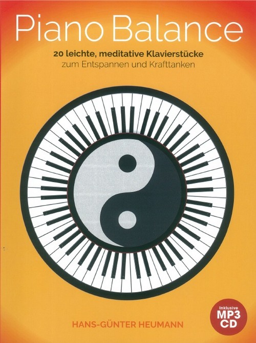 Piano Balance: 20 Easy And Meditative Songs