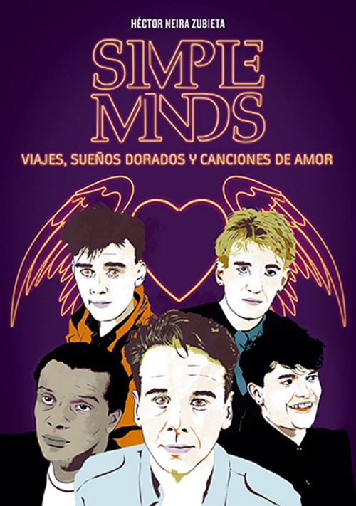 Simple Minds. Viajes, sueños dorados y canciones de amor