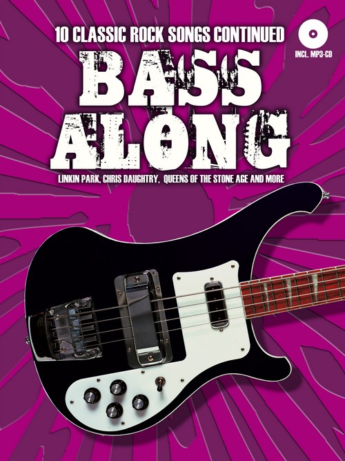 Bass Along - 10 Classic Rock Songs Continued. 9783865439697