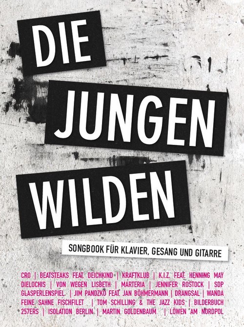 Die jungen Wilden, Piano, Vocal and Guitar