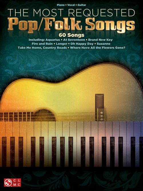 The Most Requested Pop/Folk Songs, Piano, Vocal and Guitar. 9781495019852